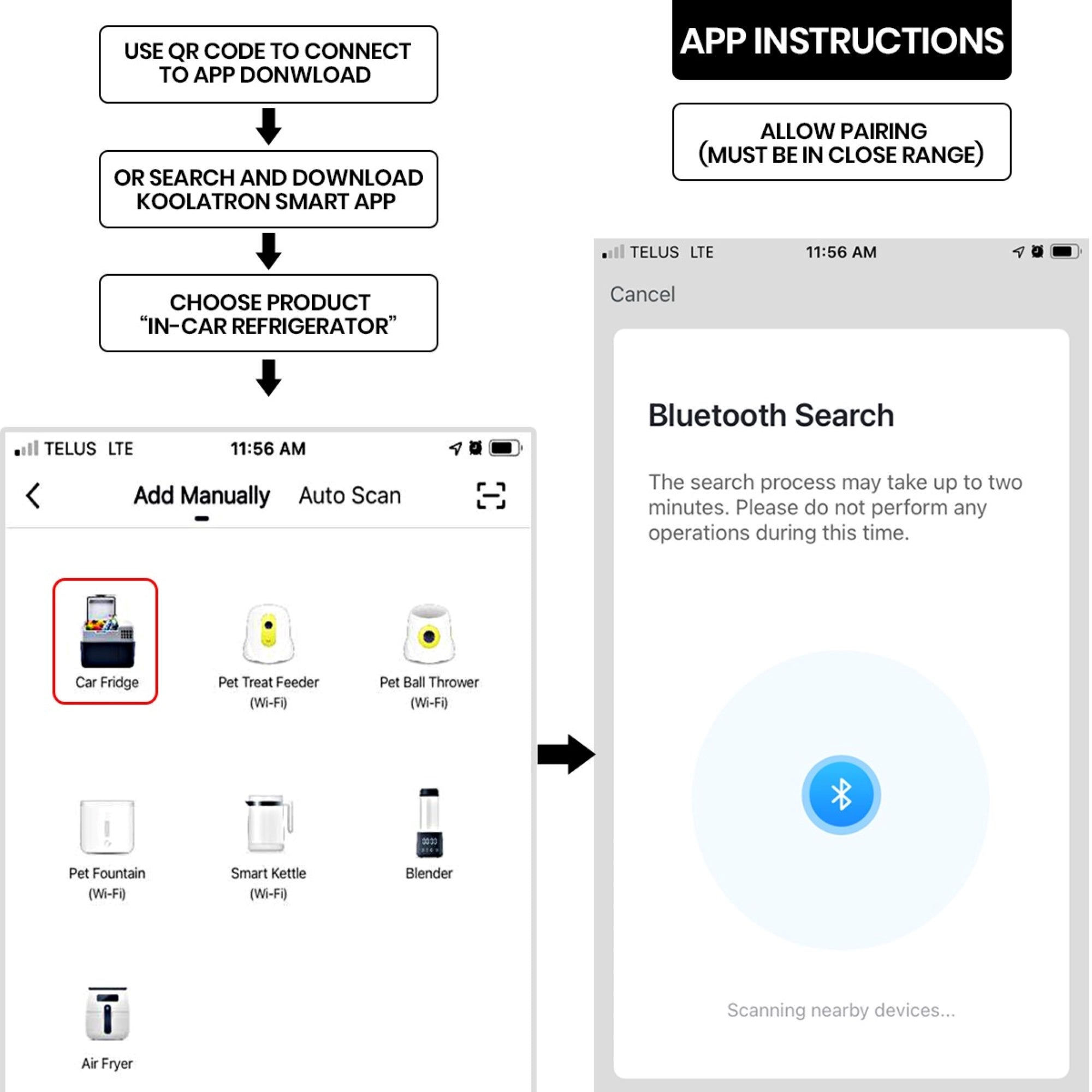 Enhanced image shows screenshots of the SmartKool app with instructions for how to pair with your Android or iPhone: 1. Use QR code to connect to app download or search and download Kool-atronSmart App; 2. Choose product "in-car refrigerator"; 3. Allow pairing (must be in close range)